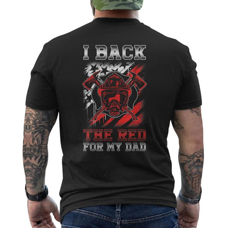 I Back The Red For My Dad Proud Firefighter Daughter Son Men's Back Print T-shirt