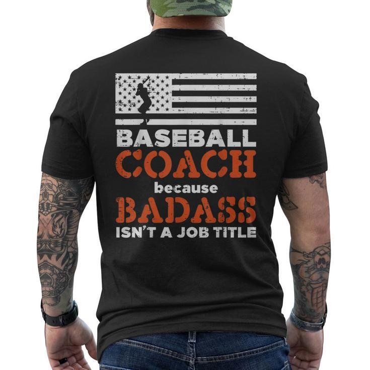 Baseball Coach Badass Job Title Us Flag Funny Patriotic Men Patriotic Funny Gifts Mens Back Print T-shirt