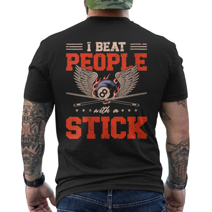 I Beat People With Stick Snooker Pool Billiards Player Men's T-shirt Back Print