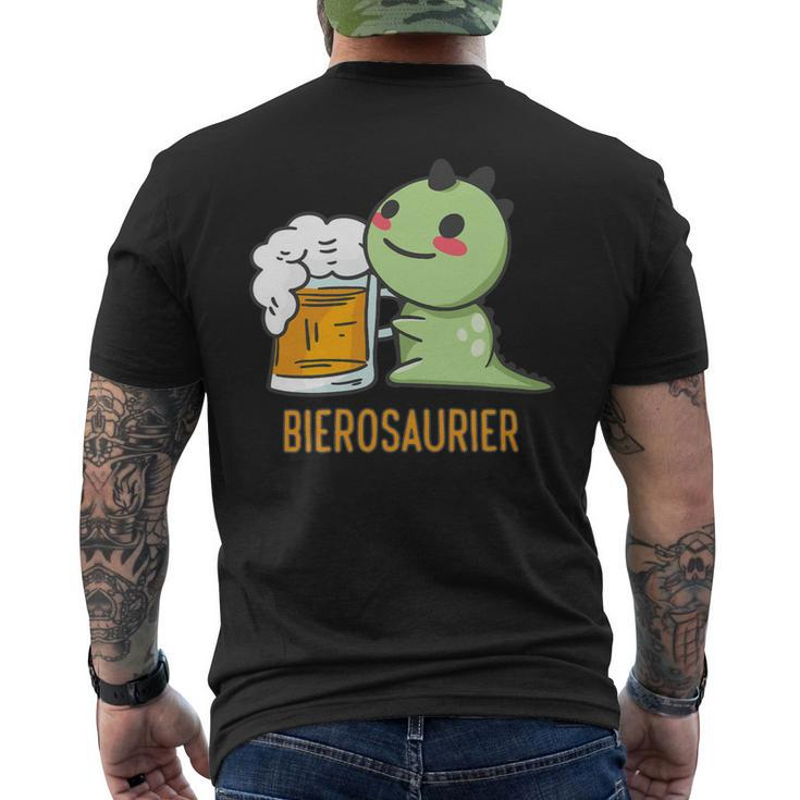 Beer Bierosaurier Saufen Beer Festival Men Sayings Dinosaur Beer Mens Back Print T-shirt