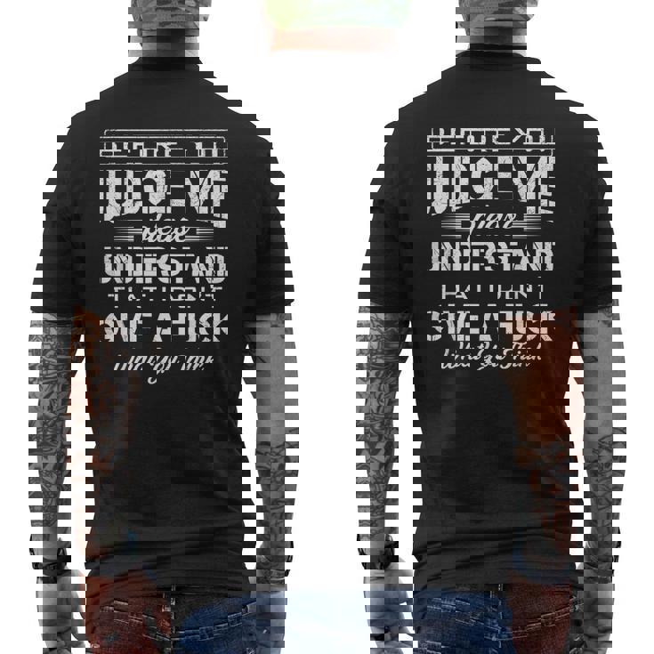 I Really Don't Give A Fuck What You Think! T-Shirt I Really Don't Give A Fuck What You Think! T-Shirt