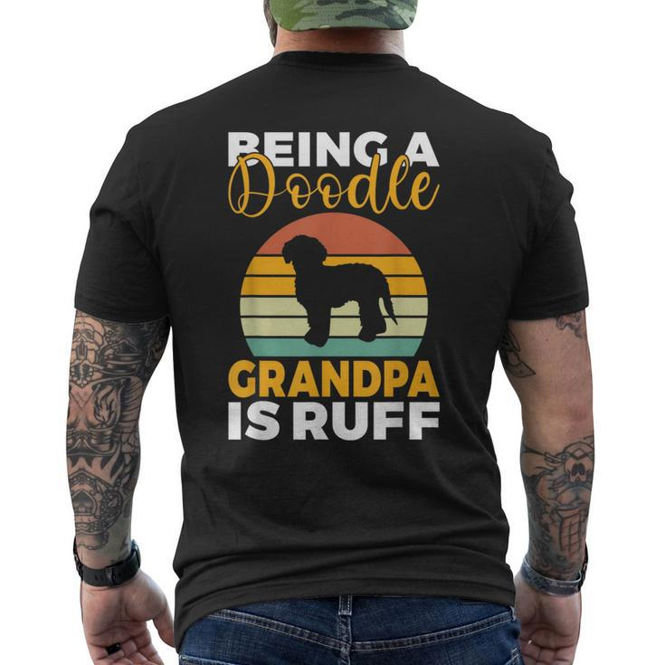Being A Doodle Grandpa Is Ruff Golden Doodle Grandpa  Mens Back Print T-shirt