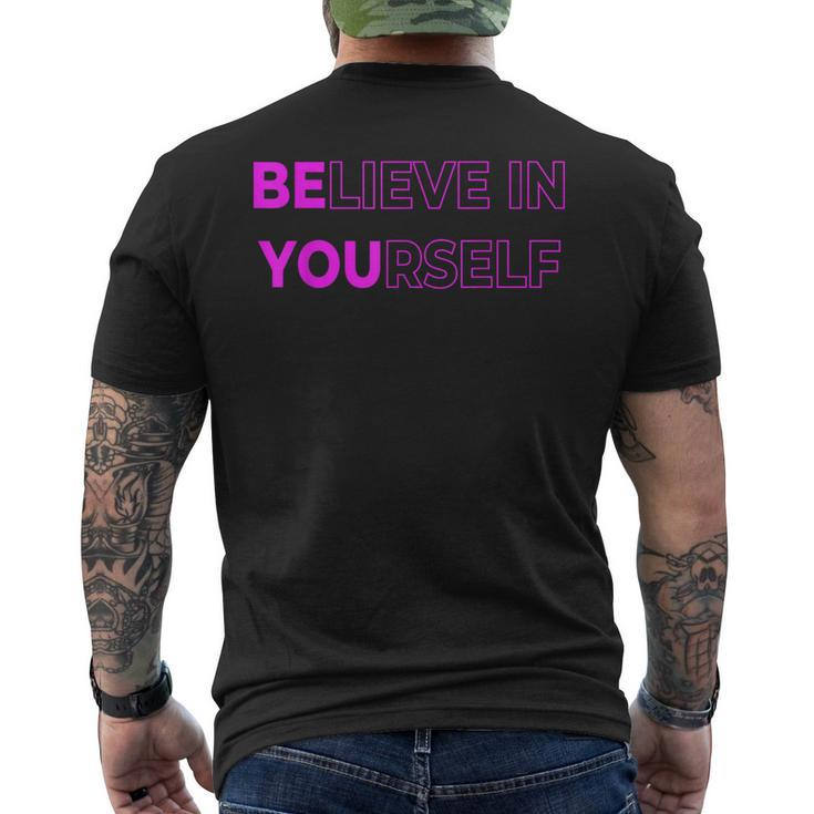 Believe In Yourself Motivational Quote Inspiration Positive Men's T-shirt Back Print