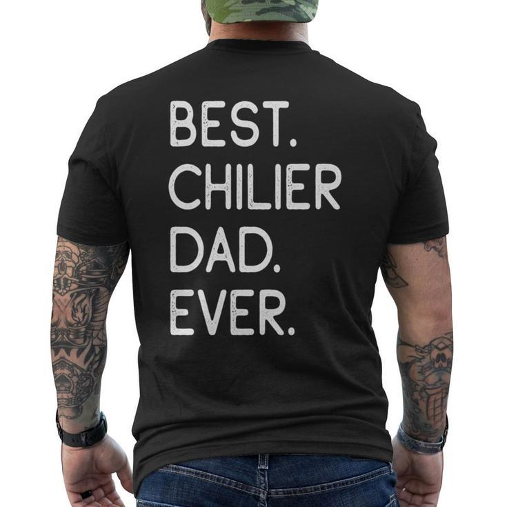 Best Chilier Dad Ever Men's T-shirt Back Print