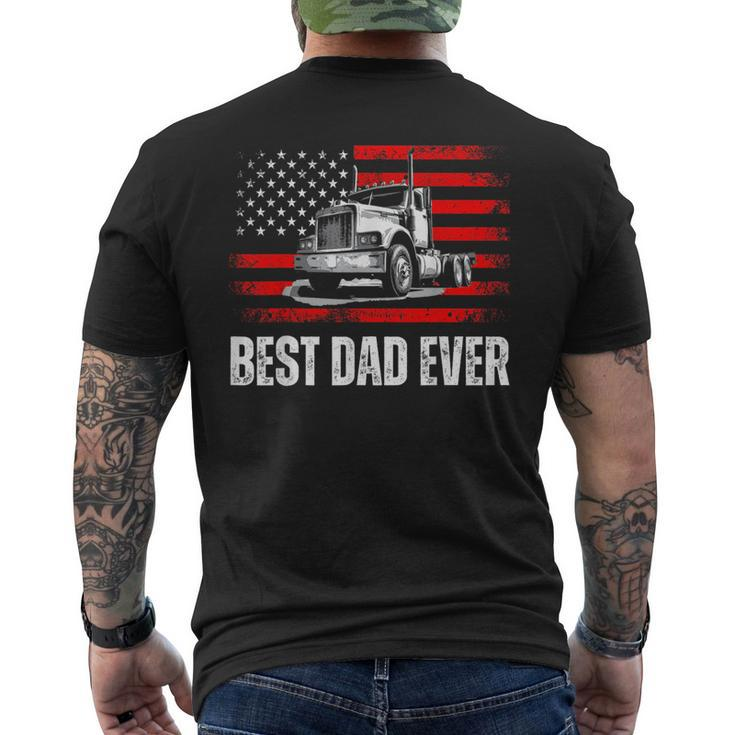 Best Dad Ever American Flag Best Trucker Dad Fathers Day  Mens Back Print T-shirt