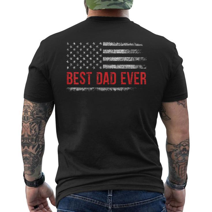 Best Dad Ever Us American Flag  Gifts Fathers Day Dad  Mens Back Print T-shirt