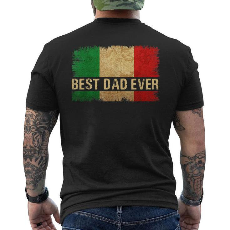 Best Italian Dad Ever Italia Flag Pride Fathers Day Gift  Mens Back Print T-shirt
