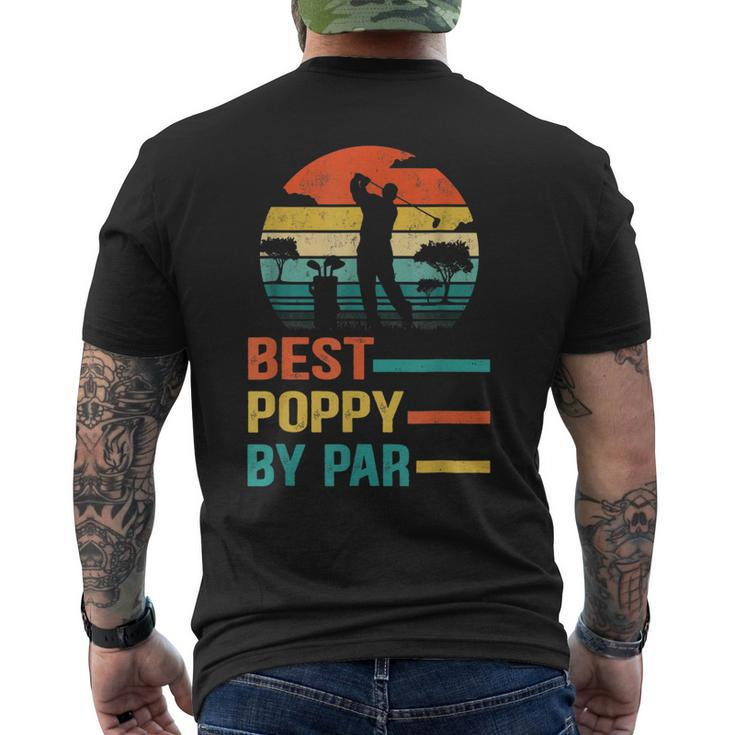 Best Poppy By Par Funny Fathers Day Golf Grandpa Retro Mens Back Print T-shirt