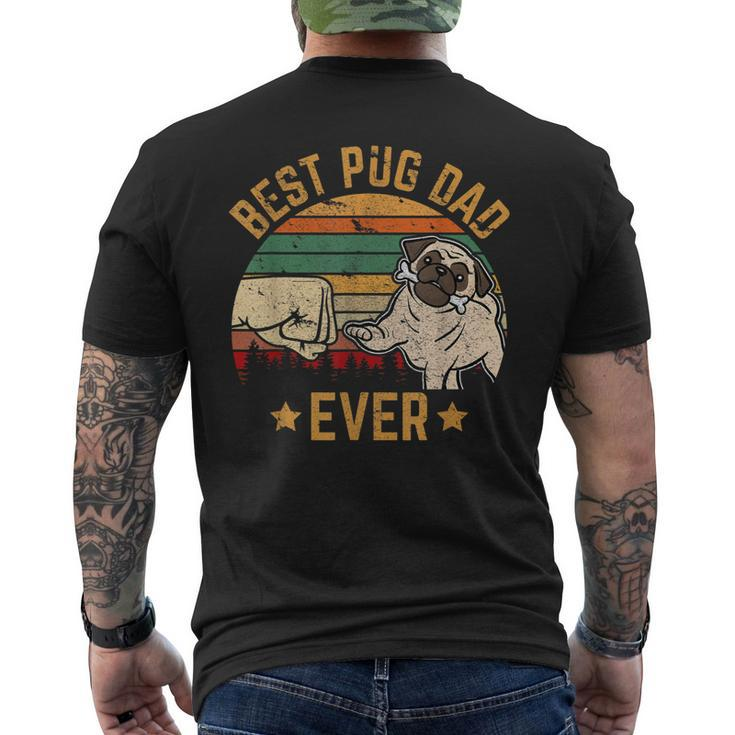 Best Pug Dad Ever Owner Lover Father Daddy Dog Men's Back Print T-shirt