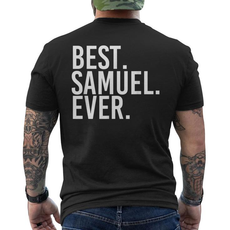 Best Samuel Ever Father's Idea Men's T-shirt Back Print