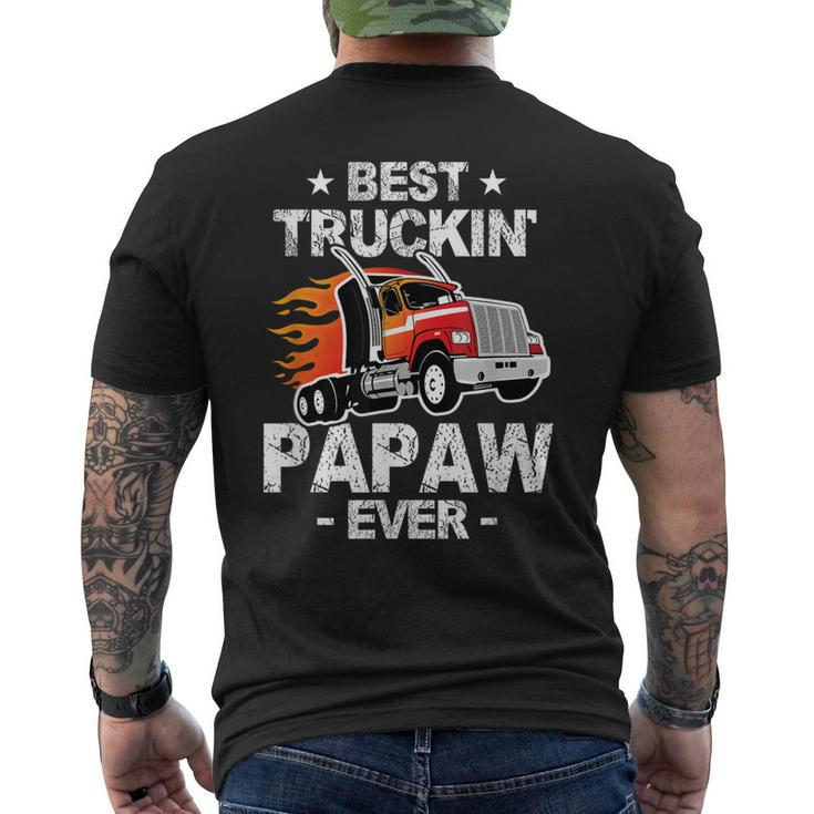 Best Truckins Papaw Ever Trucker Grandpa Truck Men's Back Print T-shirt