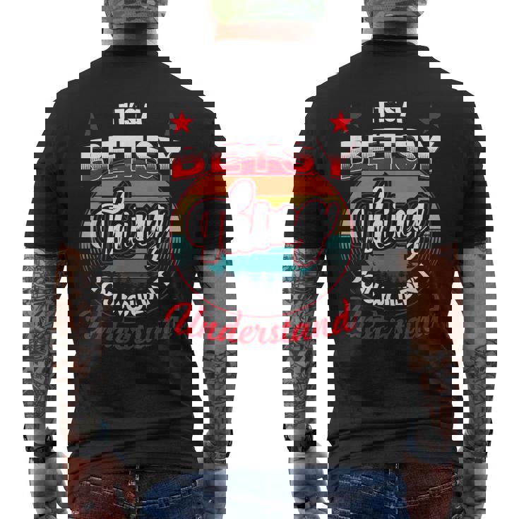 Betsy Retro Name Its A Betsy Thing Mens Back Print T-shirt