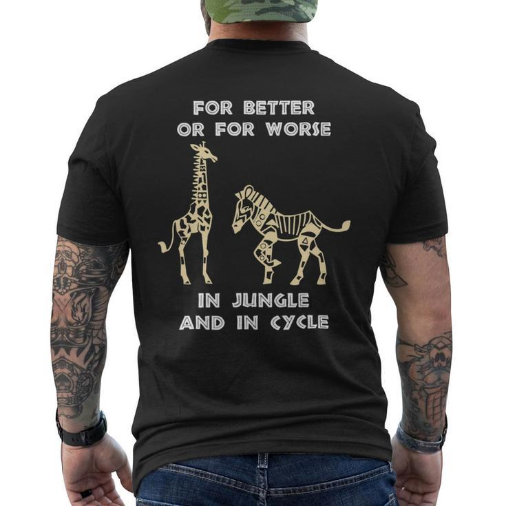 Better Or Worse In Jungle And In Ctcle Giraffe Mens Back Print T-shirt