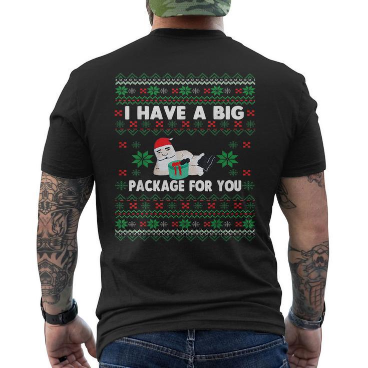 I Have A Big Package For You Christmas Ugly Sweater Men's T-shirt Back Print