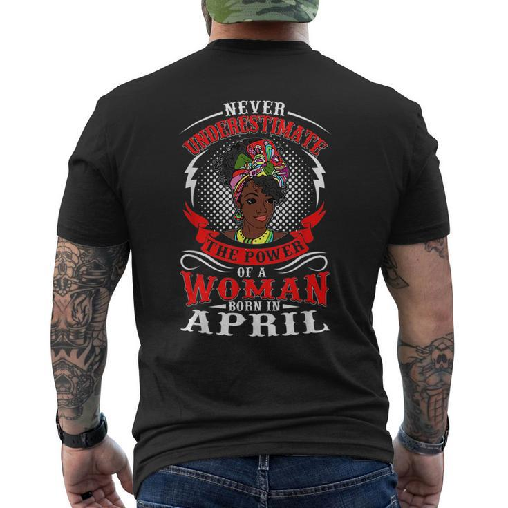 Birthday Never Underestimate A Woman Born In April Mens Back Print T-shirt