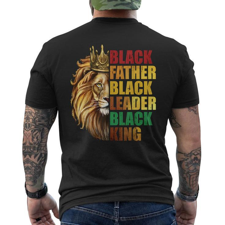 Black Father Black King Black Leader Fathers Day Junenth Mens Back Print T-shirt