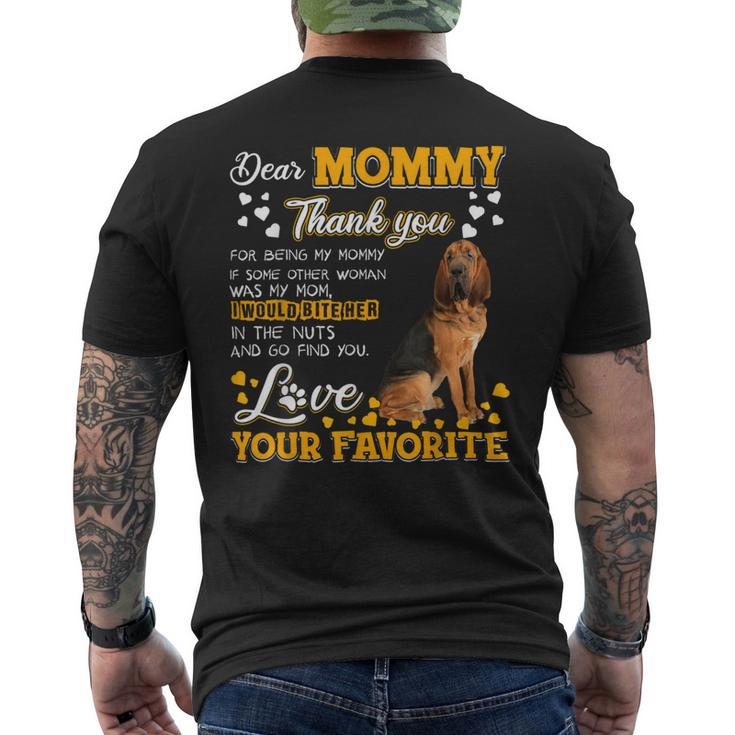 Bloodhound Dear Mommy Thank You For Being My Mommy Mens Back Print T-shirt