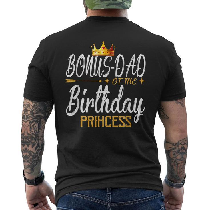 Bonus Dad Of The Birthday Princess Girl For Father Men's Back Print T-shirt