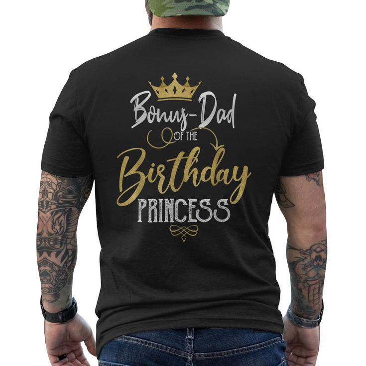 Bonus Dad Of The Birthday Princess Birthday Party Men's Back Print T-shirt