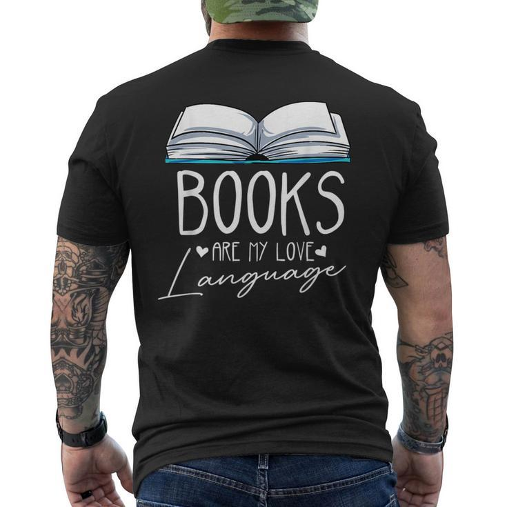 Books Are My Love Language Mens Back Print T-shirt