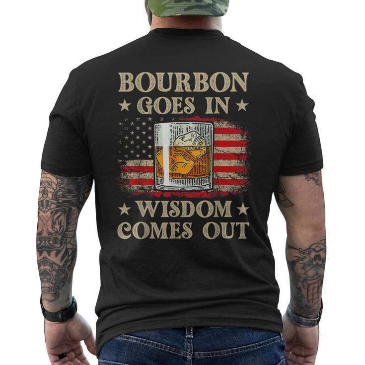 Bourbon Goes In Wisdom Comes Out Vintage Drinking Men's T-shirt Back Print