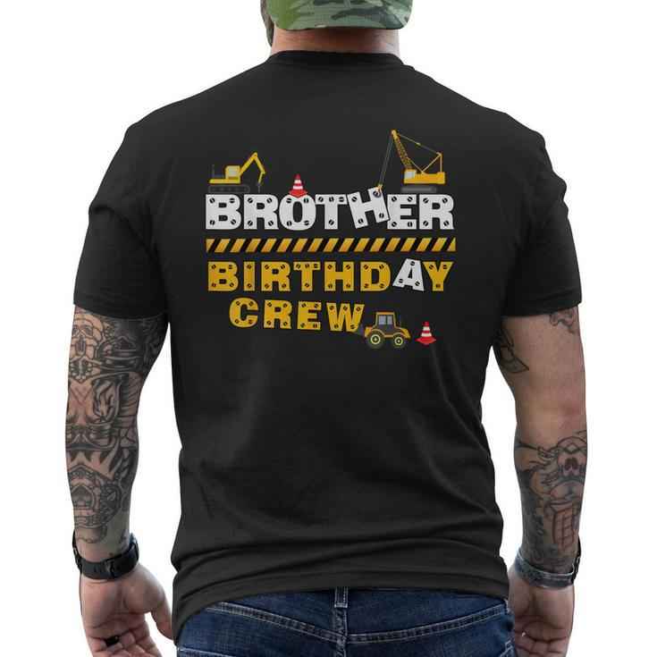 Brother Birthday Crew Construction Family Birthday Party  Mens Back Print T-shirt