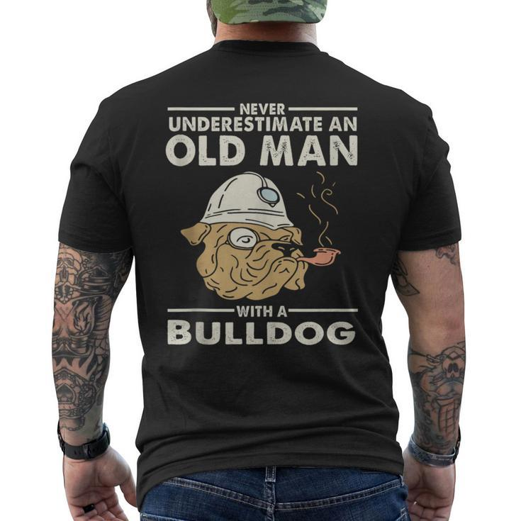 Bulldog Lover Never Underestimate An Old Man With A Bulldog Men's T-shirt Back Print