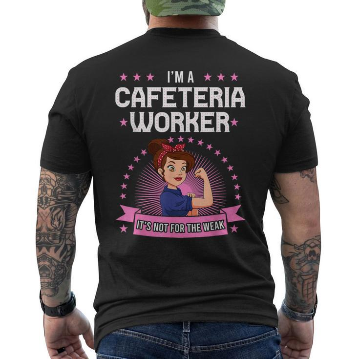 Cafeteria Worker Strong Woman Lunch Lady Food Service Crew Men's T-shirt Back Print