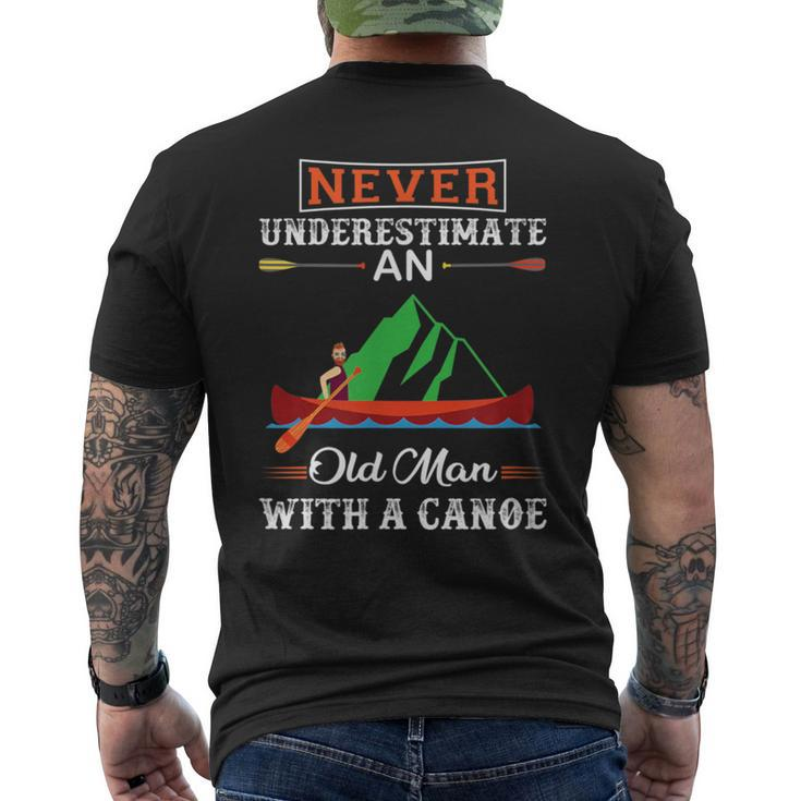 Canoe Never Underestimate An Old Man With A Canoe Men's T-shirt Back Print