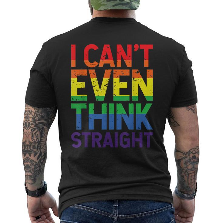 Cant Even Think Straight Lgbtq Queer Lesbian Gay Pride  Mens Back Print T-shirt
