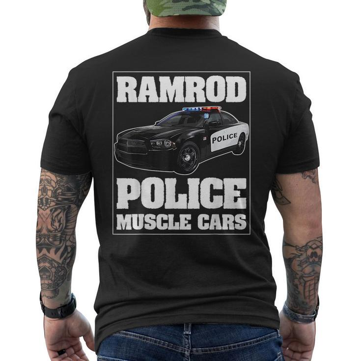 Car Ramrod Police Muscle Cars Say Car Ramrod Troopers Cars Funny Gifts Mens Back Print T-shirt