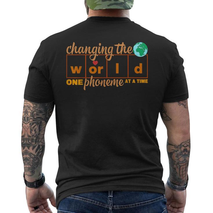 Changing World One Phoneme At A Time Science Of Reading  Mens Back Print T-shirt