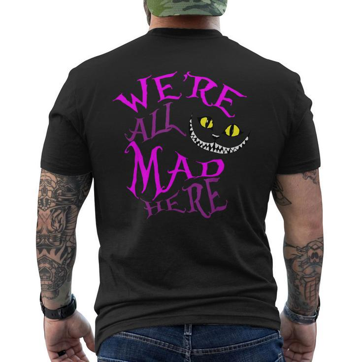 Cheshire Cat We're All Mad Here Men's T-shirt Back Print
