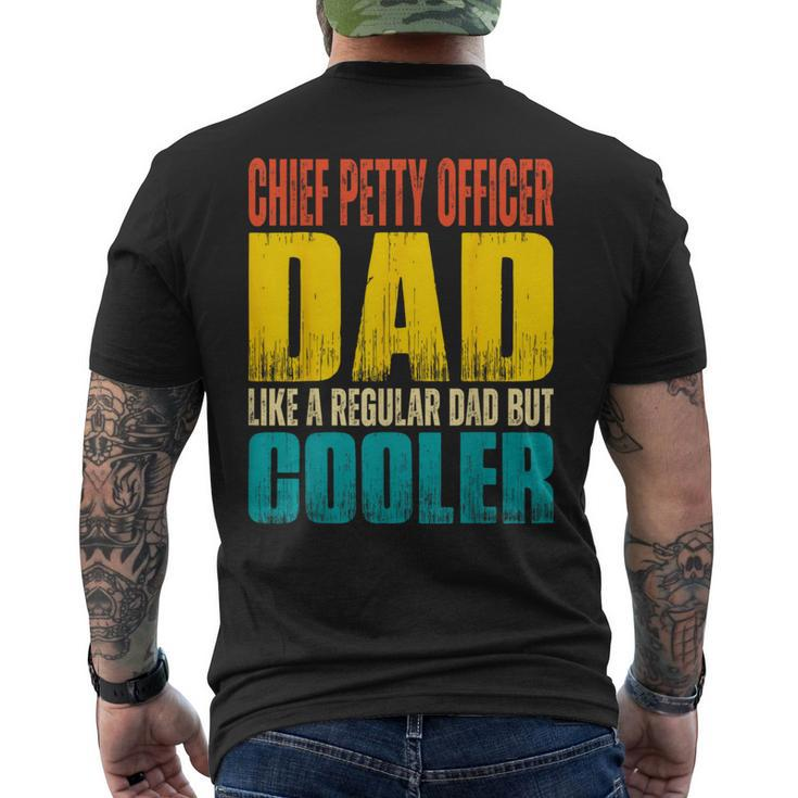 Chief Petty Officer Dad Like A Regular Dad But Cooler Men's T-shirt Back Print