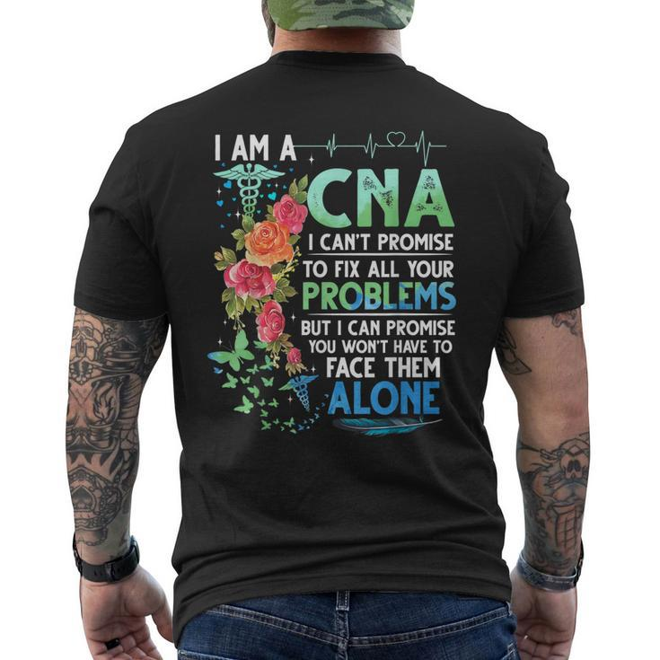 I Am A Cna I Cant Promise To Fix All Your Problem Men's Back Print T-shirt