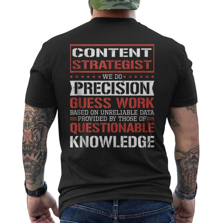 Content Strategist We Do Precision Guesswork Men's T-shirt Back Print