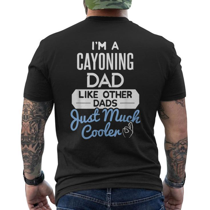 Cool Fathers Day Cayoning Dad Men's T-shirt Back Print