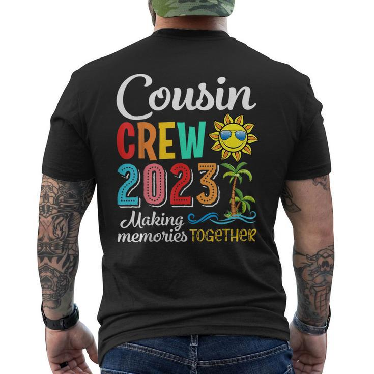 Cousin Crew 2023 Making Memories Together Family Summer  Mens Back Print T-shirt