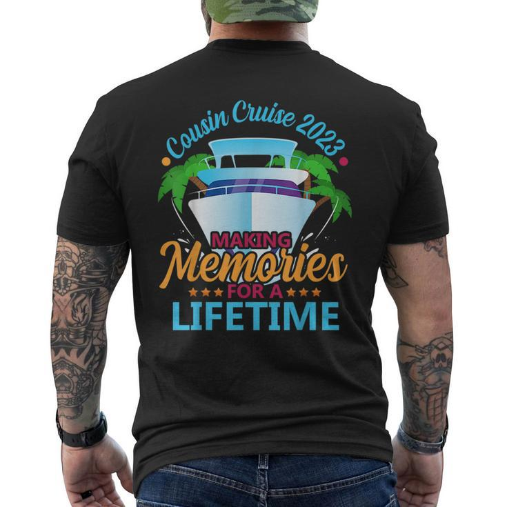Cousin Cruise 2023 Making Memories For A Lifetime Matching  Mens Back Print T-shirt