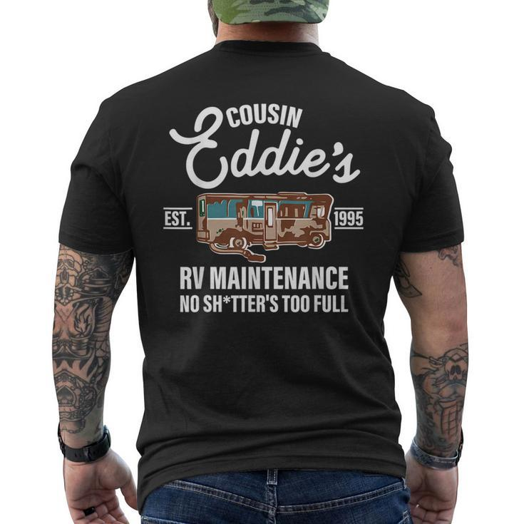 Cousin Eddies Est1995 Rv Maintenance No Shtters Too Full  Mens Back Print T-shirt