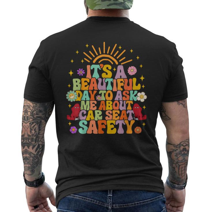 Cpst Car Safety Instructor Asks Me About Car Seat Safety Men's T-shirt Back Print