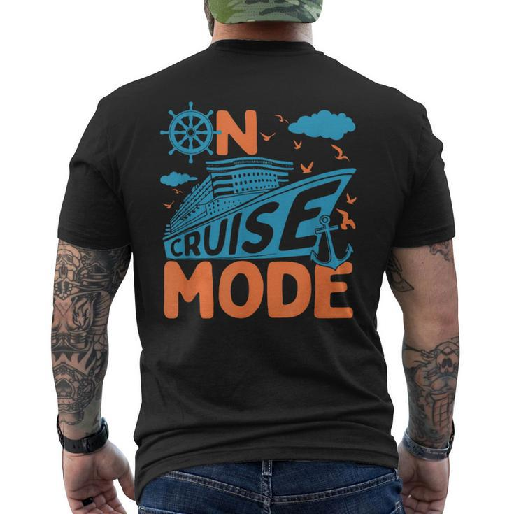 On Cruise Mode Cruise Vacation Family Trendy Men's T-shirt Back Print