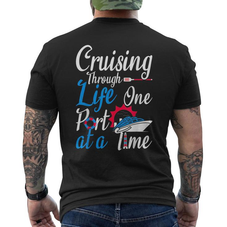 Cruising Through Life One Port At A Time Boating Cruise Trip Mens Back Print T-shirt