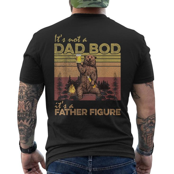 Dad Bod Father Figure Fathers Day Its Not A Dad Bod  Mens Back Print T-shirt