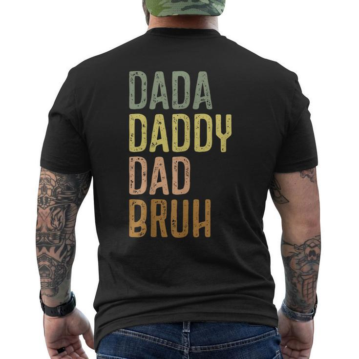 Dad  For Men Dada Daddy Dad Bruh Vintage Fathers Day  Mens Back Print T-shirt