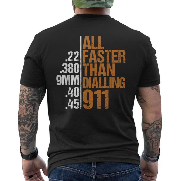 Dad Grandpa Veteran Faster Than Dialling 911 Guns Freedom Men's Back Print T-shirt