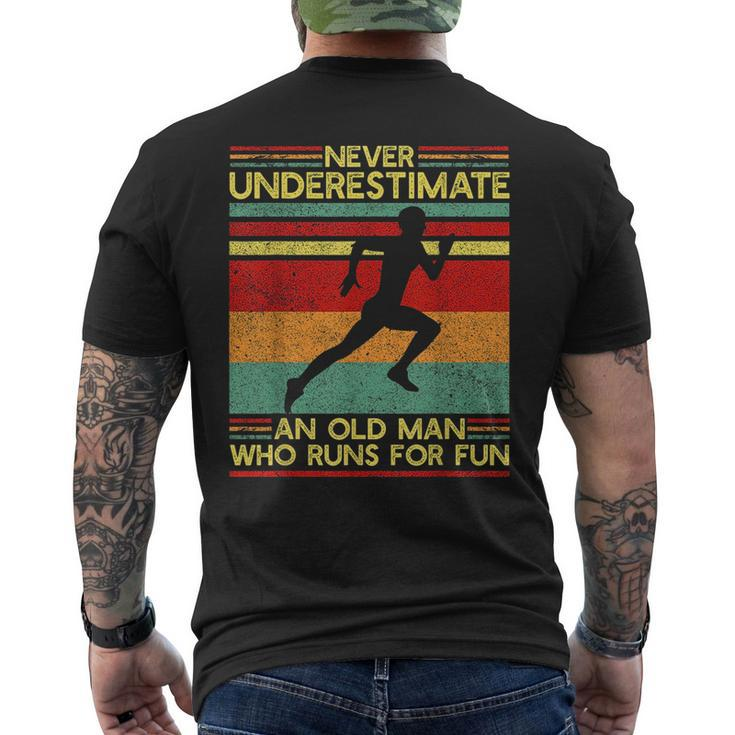 Dad Love Never Underestimate An Old Man Who Runs For Fun Mens Back Print T-shirt