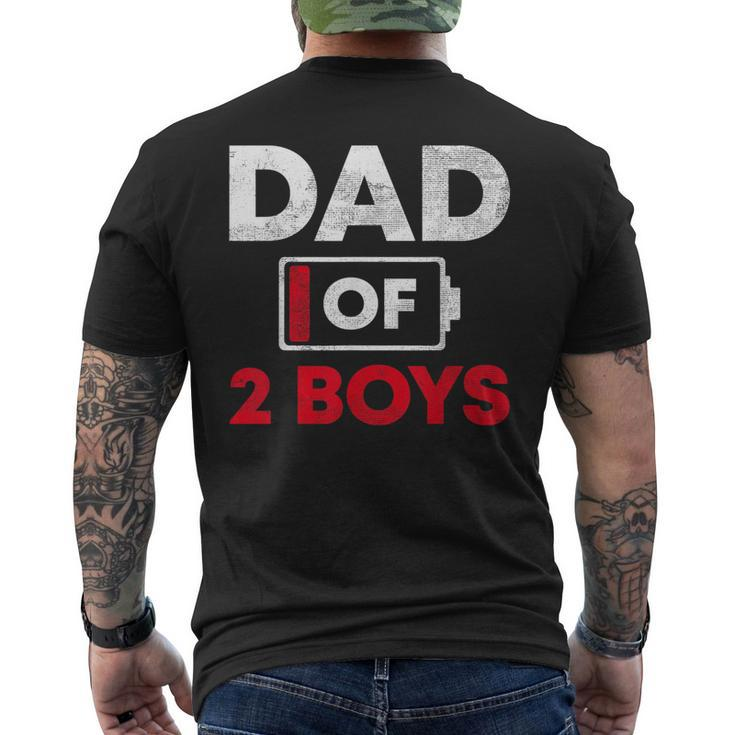 Dad Of 2 Boys Battery Low Daddy Fathers Day Gift  Mens Back Print T-shirt