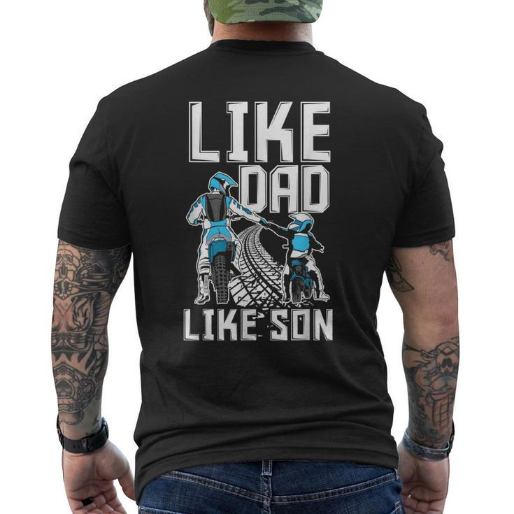 Like Dad Like Son Matching Father Son Motocross Dirt Bike Men's Back Print T-shirt