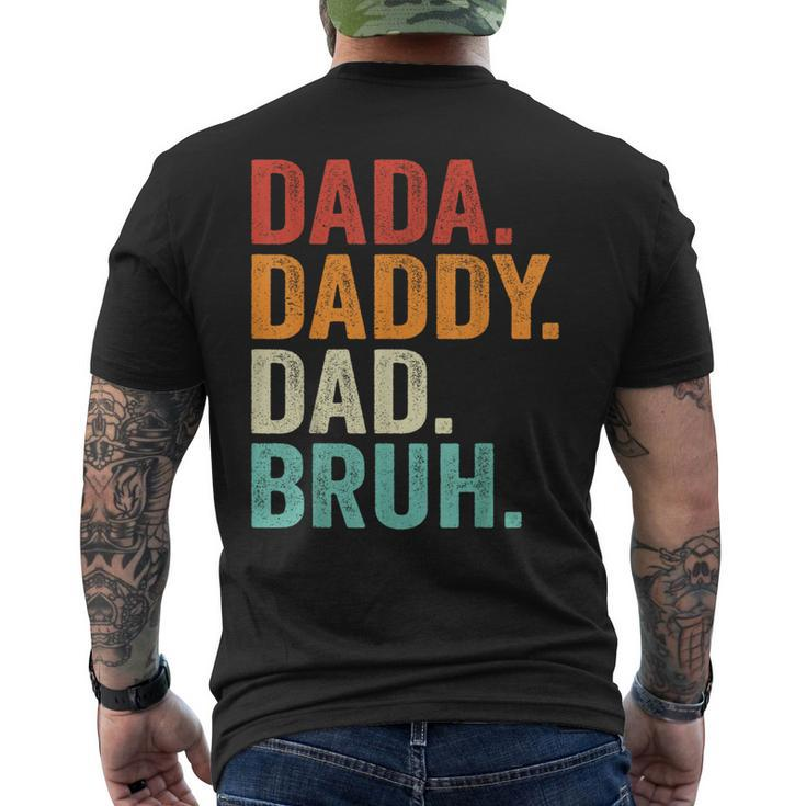 Dada Daddy Dad Bruh Father Fathers Day Vintage Funny  Mens Back Print T-shirt